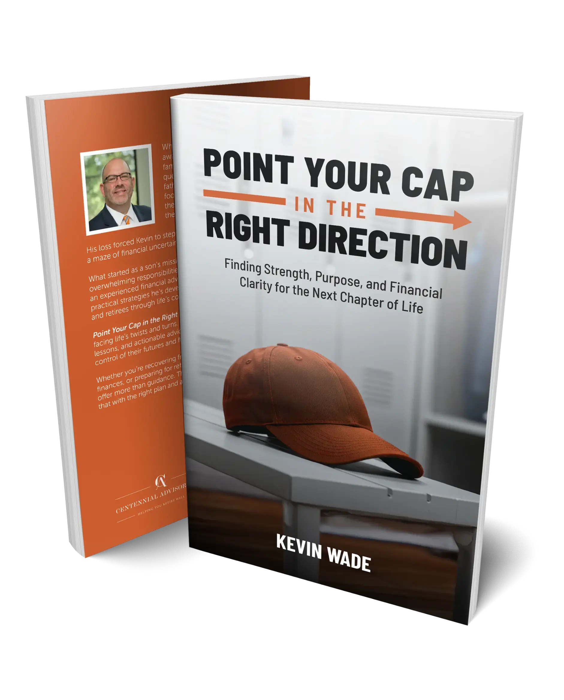 Centennial Advisors, LLC_Book Mockup_Point Your Cap in the Right Direction